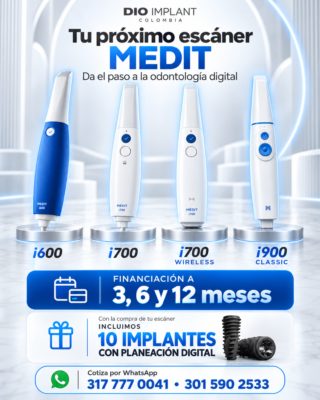 Promoción Medit i600, i700, i700 Wireless e i900 Classic: financiación a 3, 6 y 12 meses e incluye 10 implantes con planeación digital